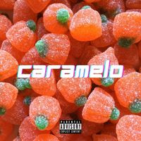 Carballer - Caramelo (Explicit)