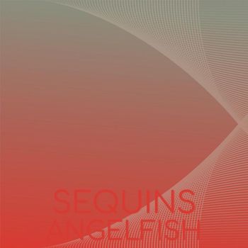 Various Artists - Sequins Angelfish