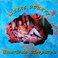 Jayne County - Amerikan Cleopatra
