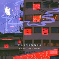 Cassandra - Ad occhi chiusi