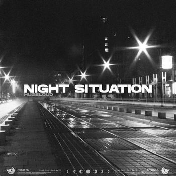 Hugeloud - Night Situation