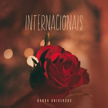 Banda Universos - Internacionais