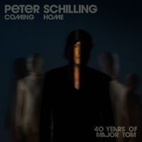Peter Schilling - Coming Home - 40 Years of Major Tom