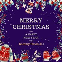 Sammy Davis Jr. - Merry Christmas and A Happy New Year from Sammy Davis Jr.