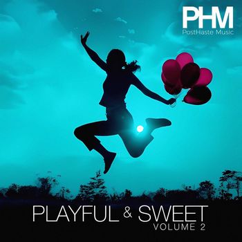 PostHaste Music - Playful and Sweet, Vol. 2