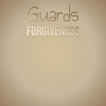 Various Artists - Guards Forgiveness