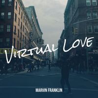 Marvin Franklin - Virtual Love