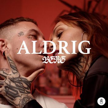 Berg - Aldrig