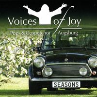 Voices of Joy Pop & Gospelchor Augsburg - Seasons