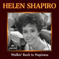 Helen Shapiro - Walkin' Back to Happiness (Remastered)