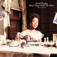 Sarah Vaughan - Great Songs From Hit Shows (Remastered Edition)