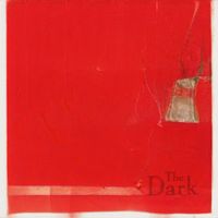 The Dark - Red Label