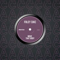 FOLEY (UK) - Move That Body