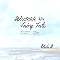 Various Artist - Westside Fairy Tale Vol. 3