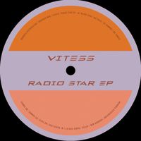 Vitess - Radio Star EP