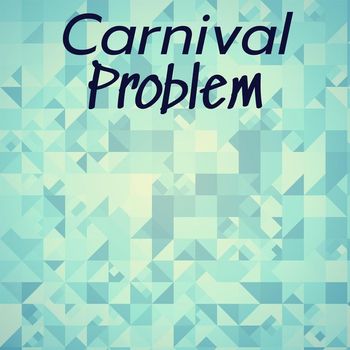 Various Artists - Carnival Problem