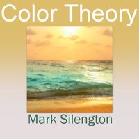 Mark Silengton - Color Theory