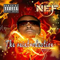 Nef - The Reintroduction (Explicit)