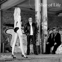Slice of Life - Salvation