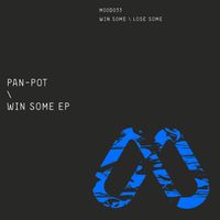 Pan-Pot - Win Some
