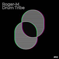 Roger-M - Drum Tribe