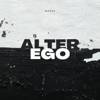 Mirror Music - Alter Ego