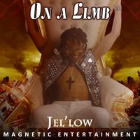Jel'low - On a Limb (Explicit)