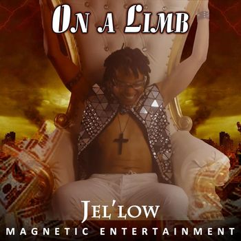 Jel'low - On a Limb (Explicit)