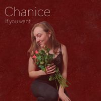 CHANICE - If you want