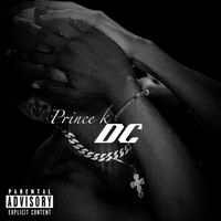 Prince k - DC (Explicit)