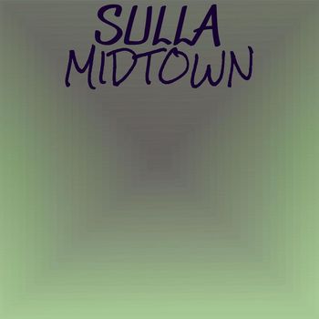 Various Artists - Sulla Midtown