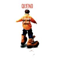 Queno - El hombre que anda en mis zapatos