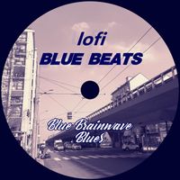 Blue Brainwave Blues - lofi Blue Beats
