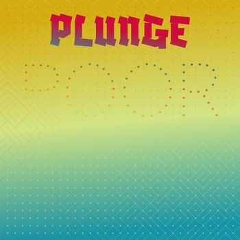 Various Artists - Plunge Poor