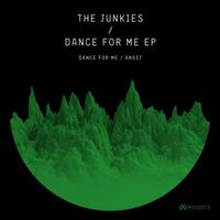 The Junkies - Dance for Me