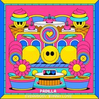 Padilla - Everybody wanna love