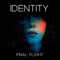 Final Flight - Identity