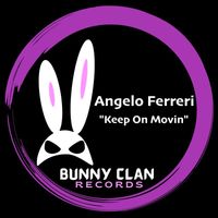 Angelo Ferreri - Keep on Movin