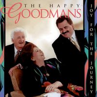 The Happy Goodmans - Joy for the Journey