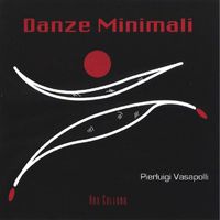 Pierluigi Vasapolli - Danze minimali