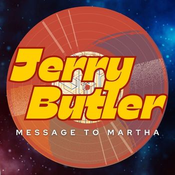 Jerry Butler - Message To Martha