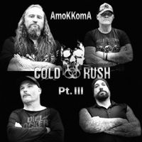 Cold Rush - Amokkoma, Pt. 3 (Explicit)