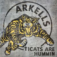 Arkells - Ticats Are Hummin