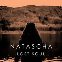 Natascha - Lost Soul