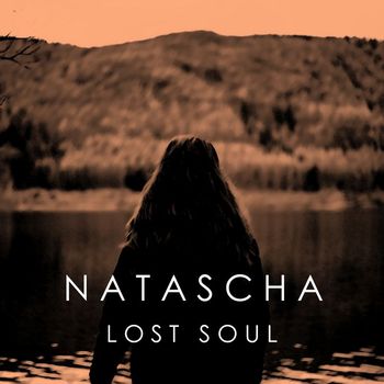 Natascha - Lost Soul