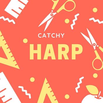 Catchy - Harp