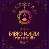 Fabio Karia - Trip to India
