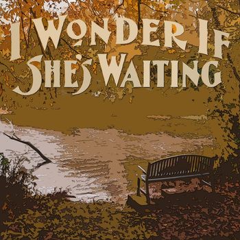 Joan Baez - I Wonder If She's Waiting