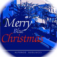 Alfonso Gugliucci - Merry Blue Christmas