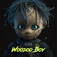Kesha - Woodoo boy